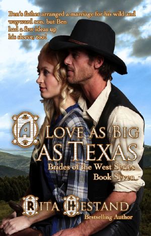 [Brides of the West 07] • Love as Big as Texas